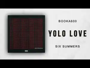 Booka600 - Yolo Love